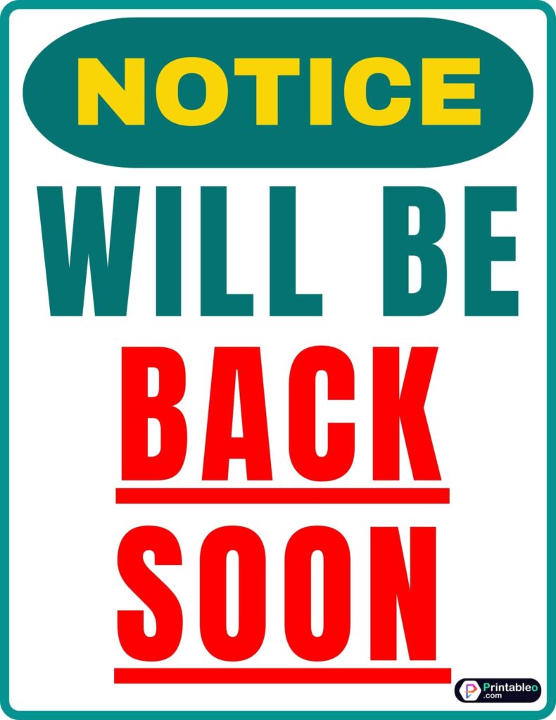 Will Be Back Soon Sign