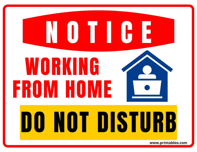 Working From Home Do Not Disturb sign