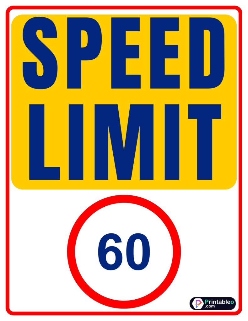 60 Speed Limit Sign