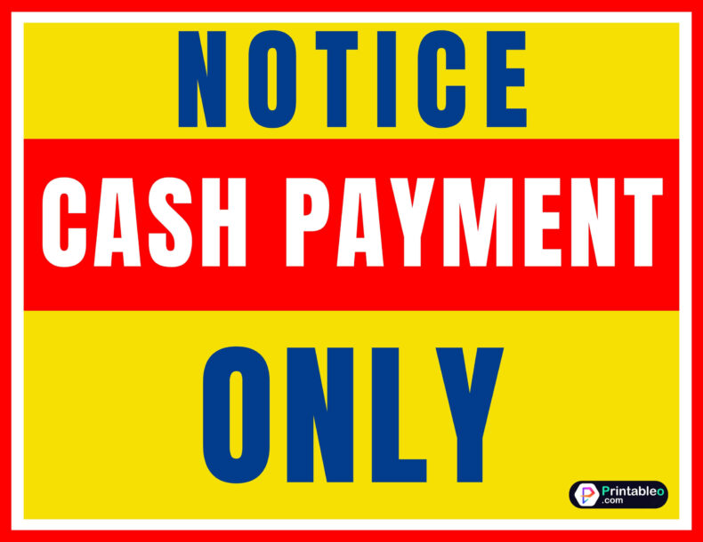Cash Payment Only Signs
