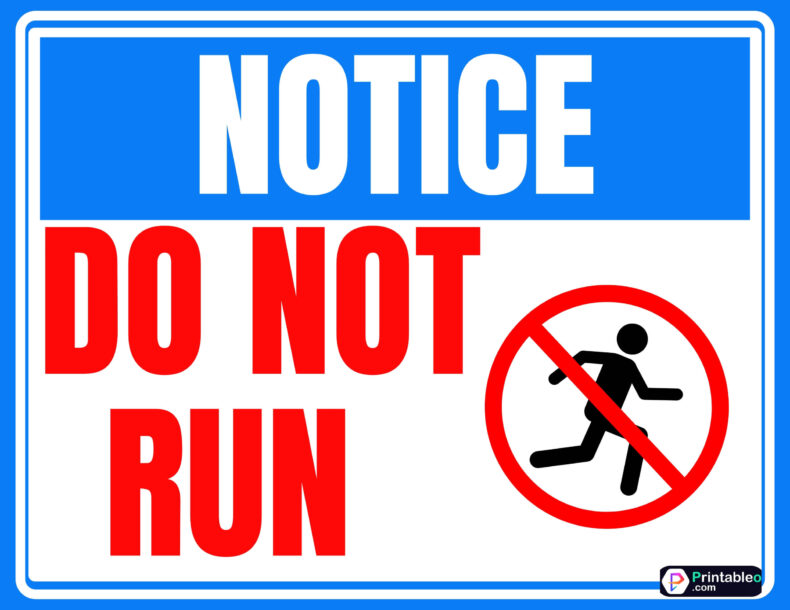 Do Not Run Sign