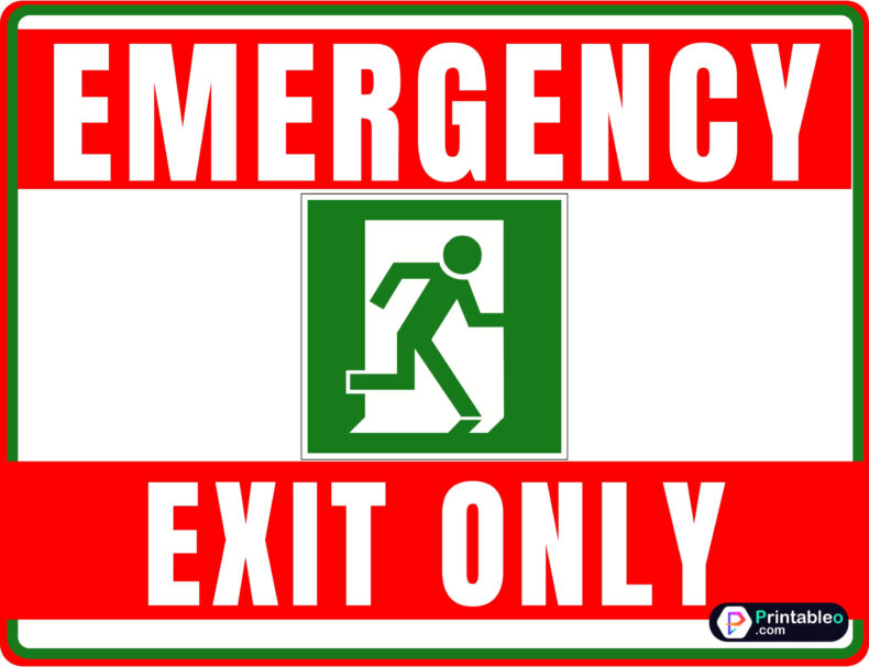 Emergency Exit Only Sign Printable