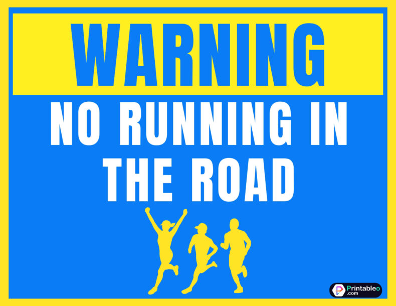 No Running Road Sign