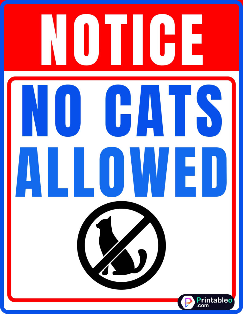 No cats Allowed Sign