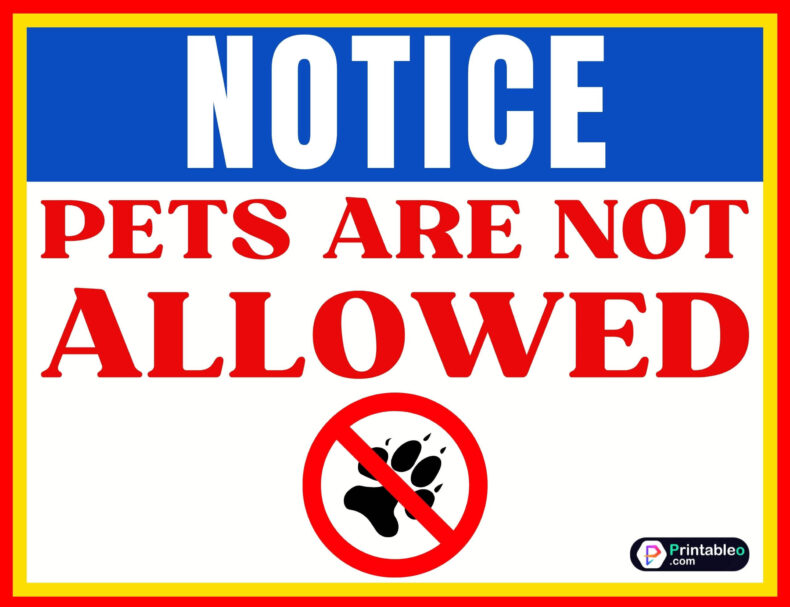 Pets Are Not Allowed Sign