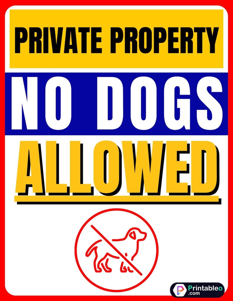 Private Property No Dogs Allowed Sign