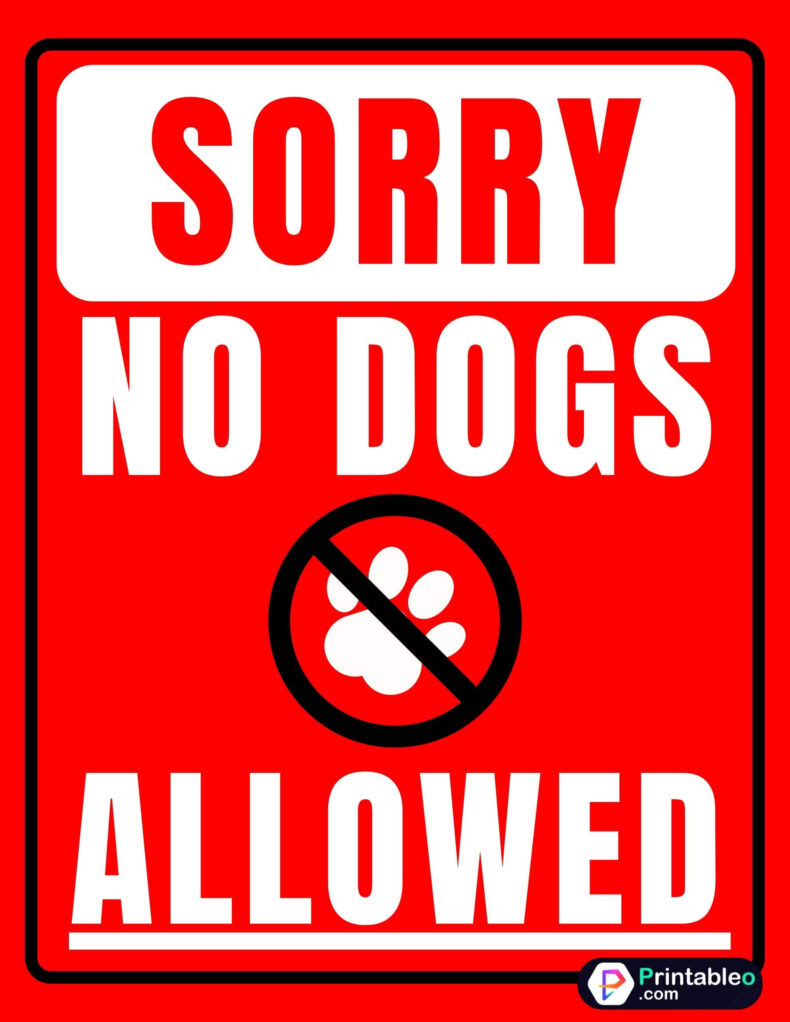 Sorry No Dogs Allowed Sign
