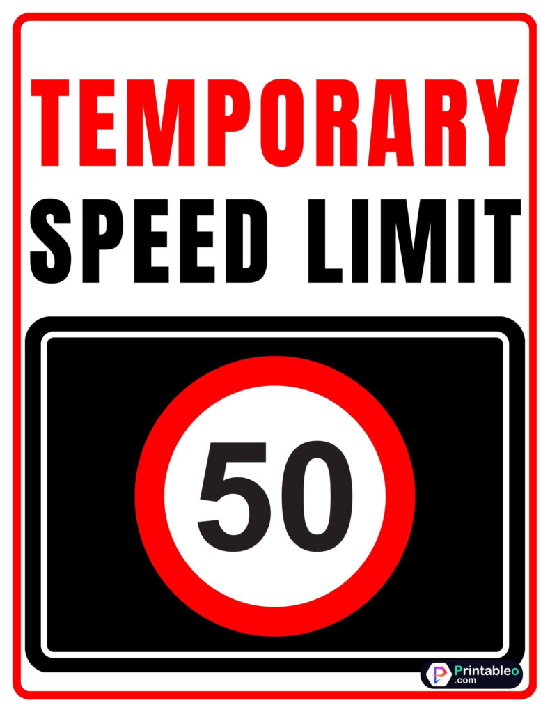 Temporary Speed Limit Sign