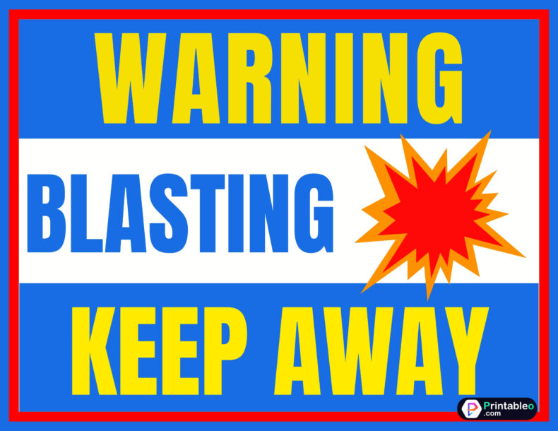 Warning Signs-Blasting - Keep Away