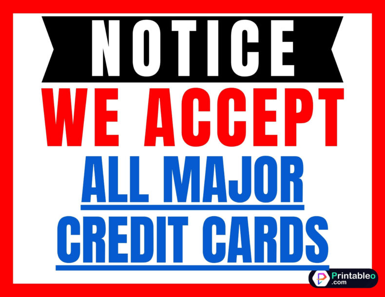 We Accept All Major Credit Cards Sign