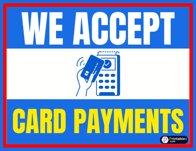 We Accept Card Payments Sign