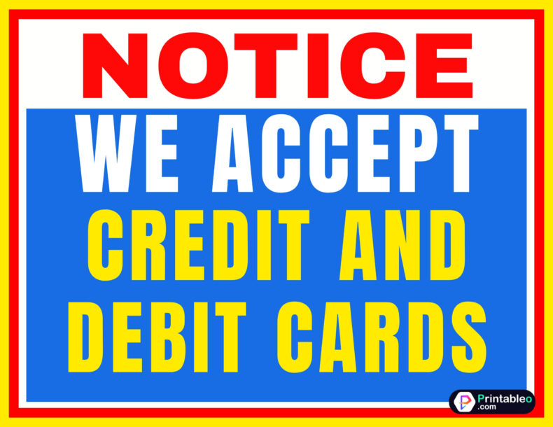 We Accept Credit And Debit Cards Sign