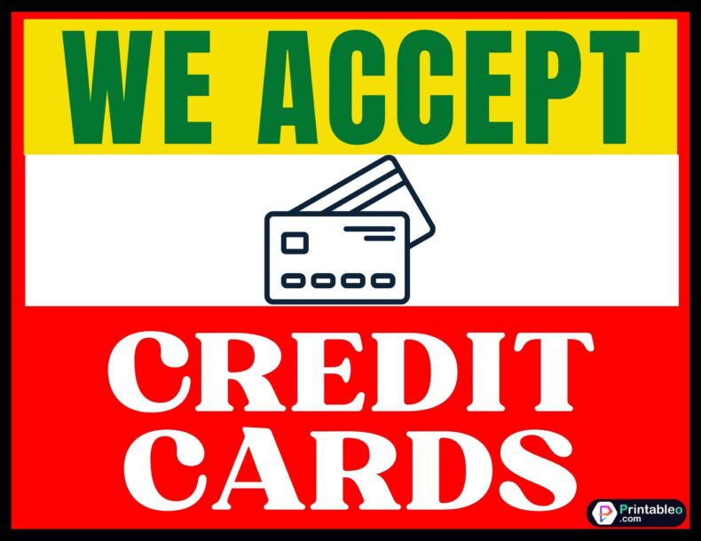 20  We Accept Credit Cards Signs Free Printable PDFs