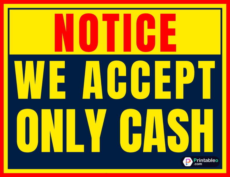 We Accept Only Cash Sign