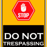 Do Not Trespass Signs