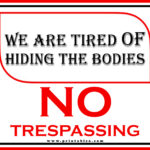 Funny No Trespassing Signs