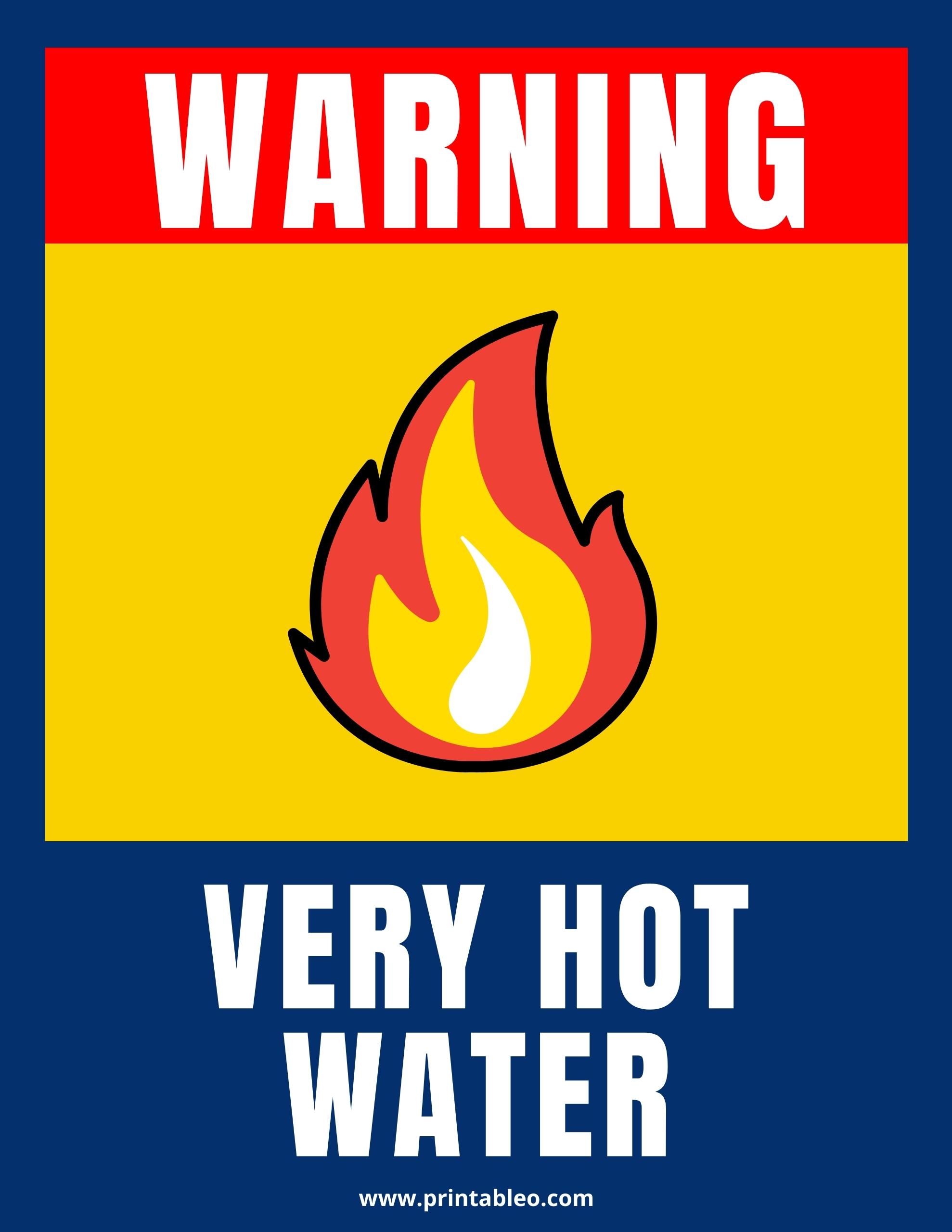 32+ Printable Hot Water Sign Templates - Printableo.Com