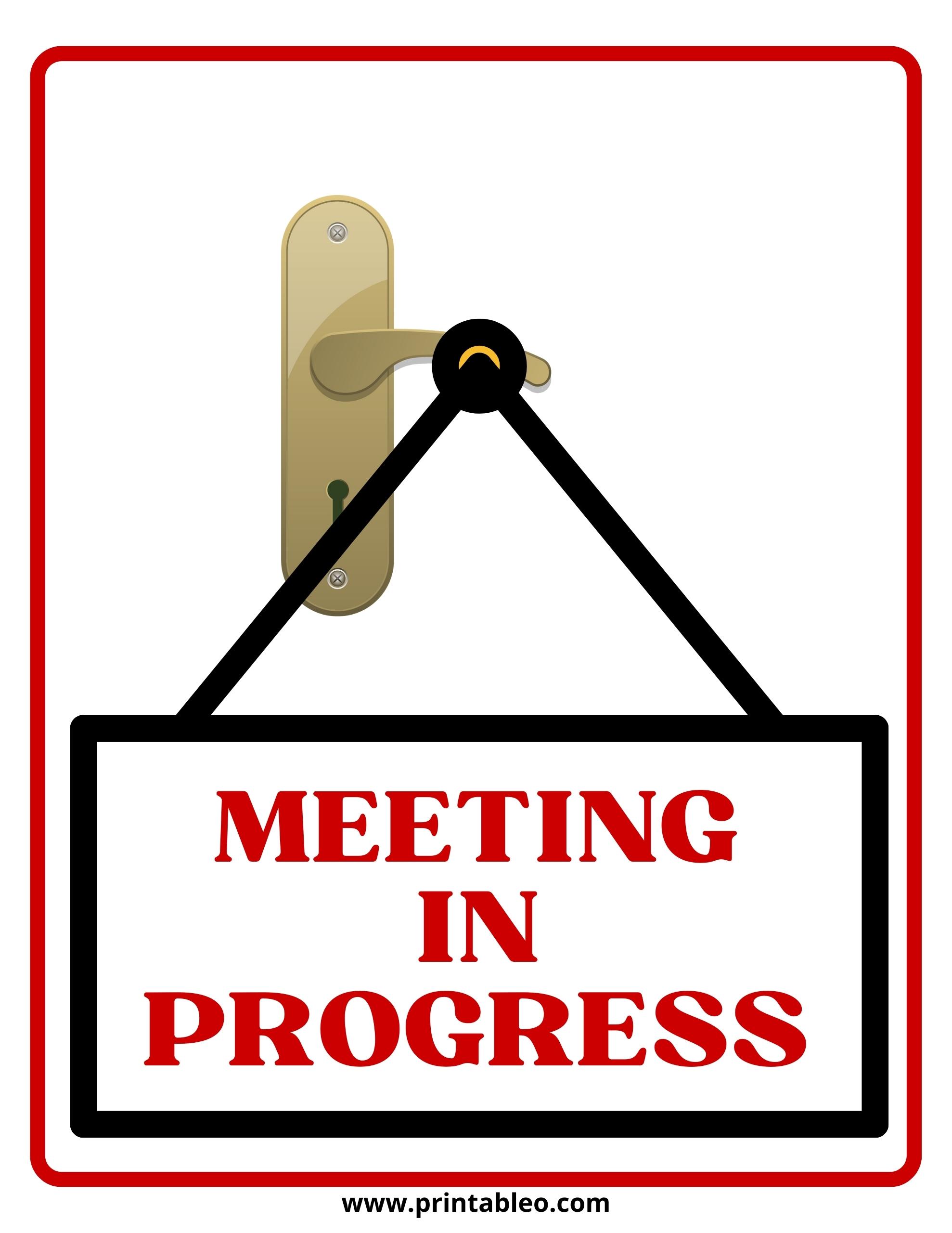 22+ Printable Meeting In Progress Signs Do Not Disturb PDF