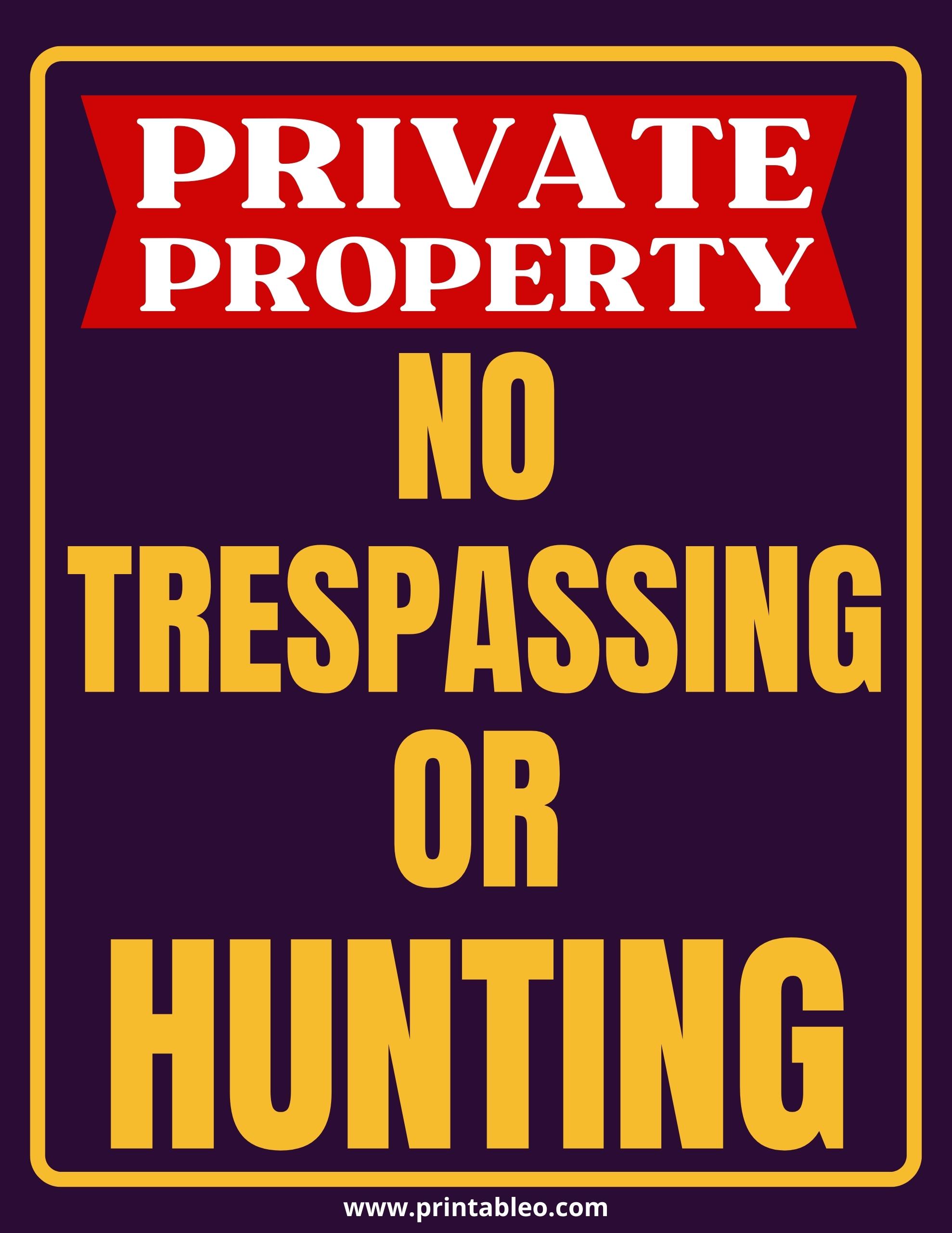 31+ Printable No Hunting Signs Free Download