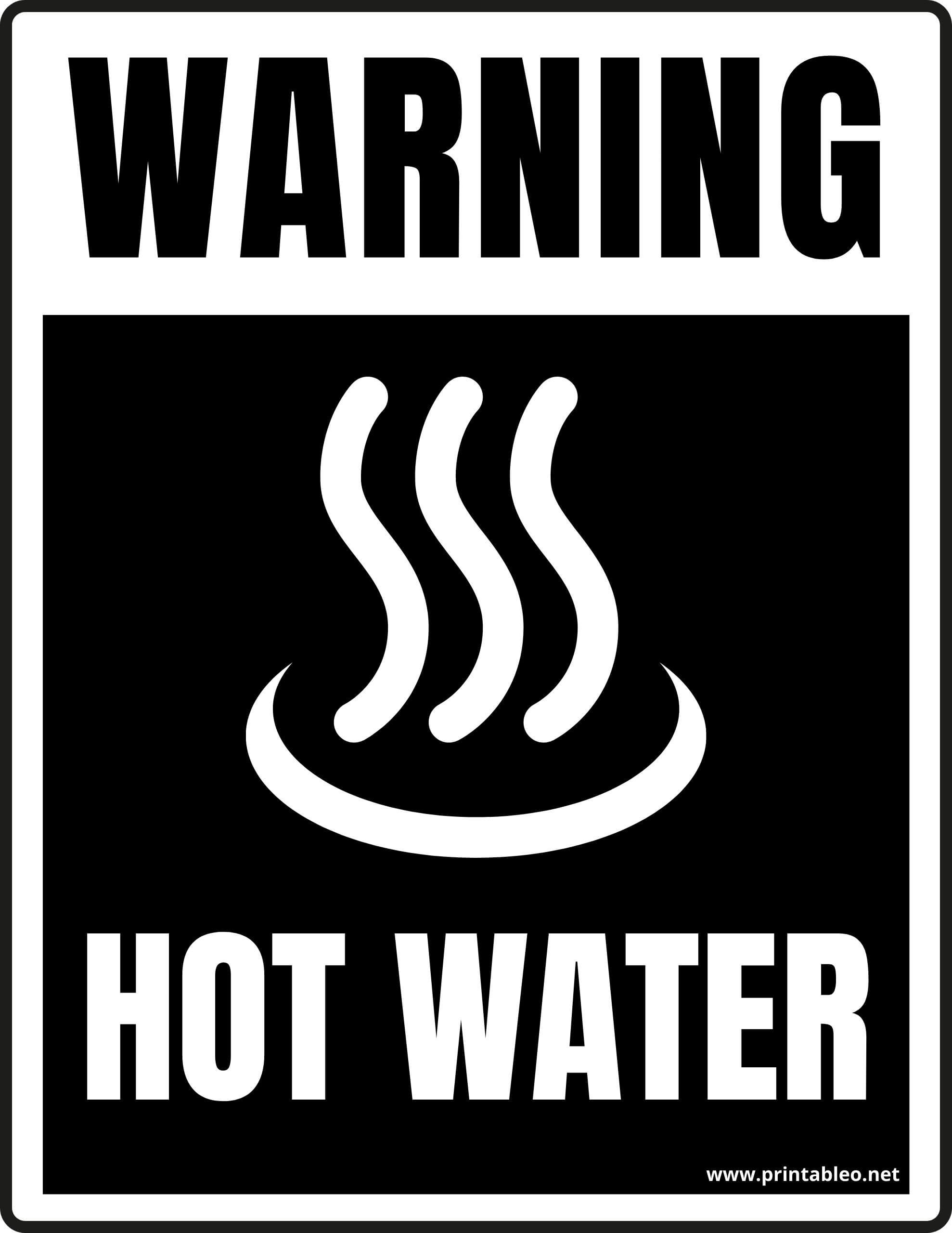 32+ Printable Hot Water Sign Templates