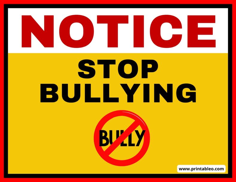 20+ Printable Stop Bullying Signs To Spread Awareness