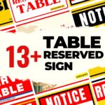 13+ TABLE RESERVED SIGN