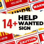 14+ Help Wanted Sign