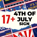 17+ 4th of July Sign