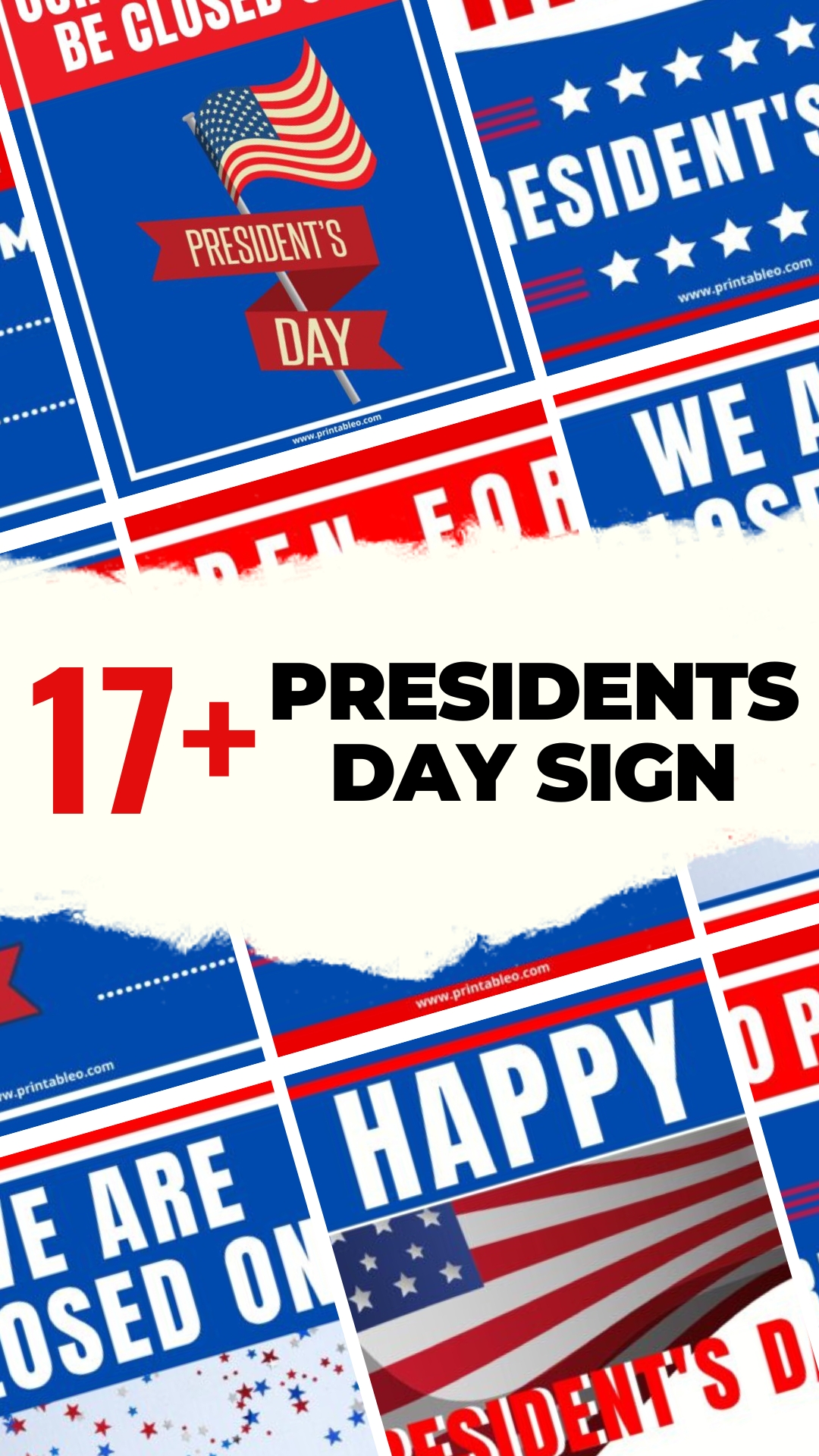 17+ Presidents Day Sign