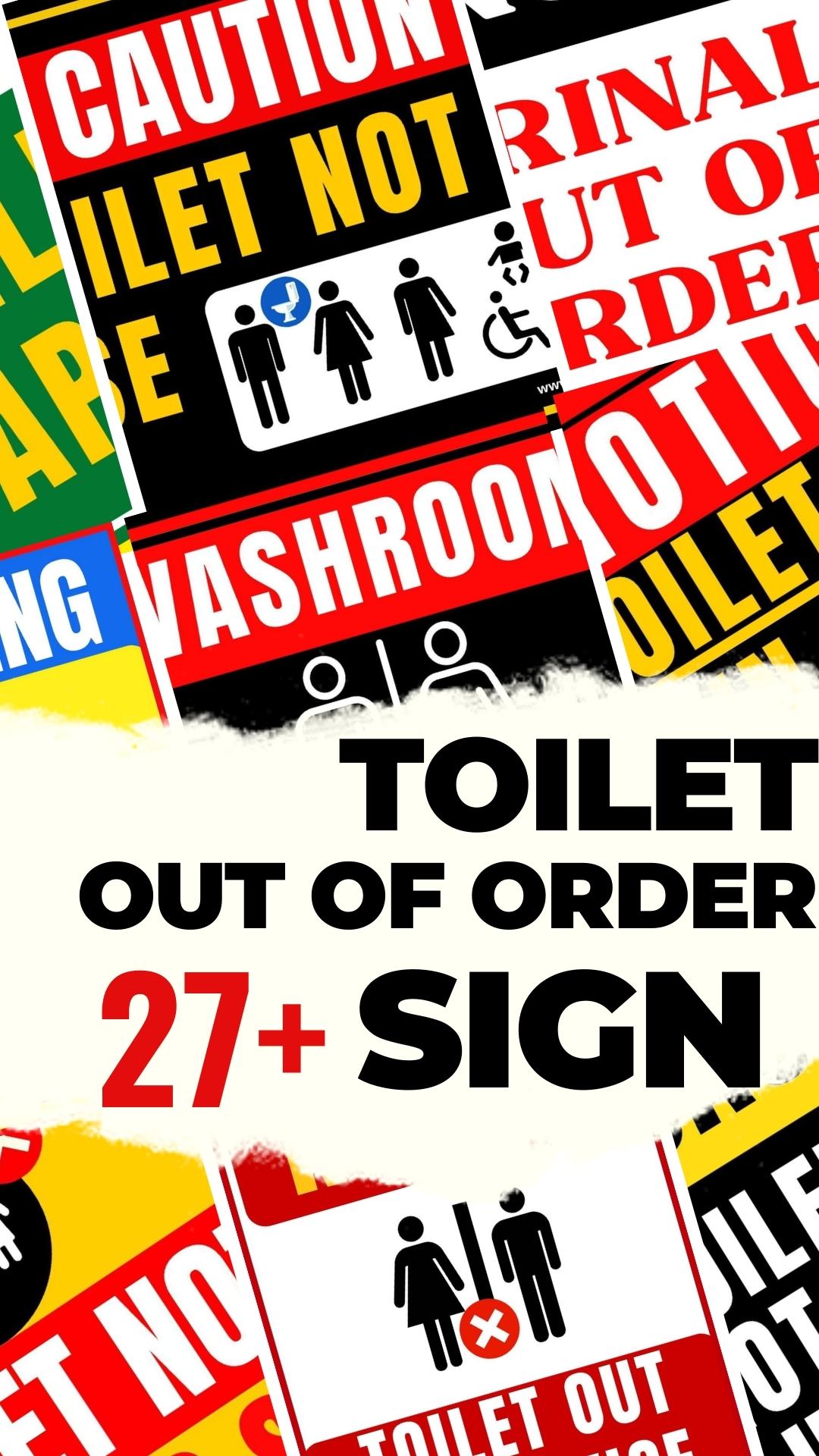 Toilet Out Of Order Signs