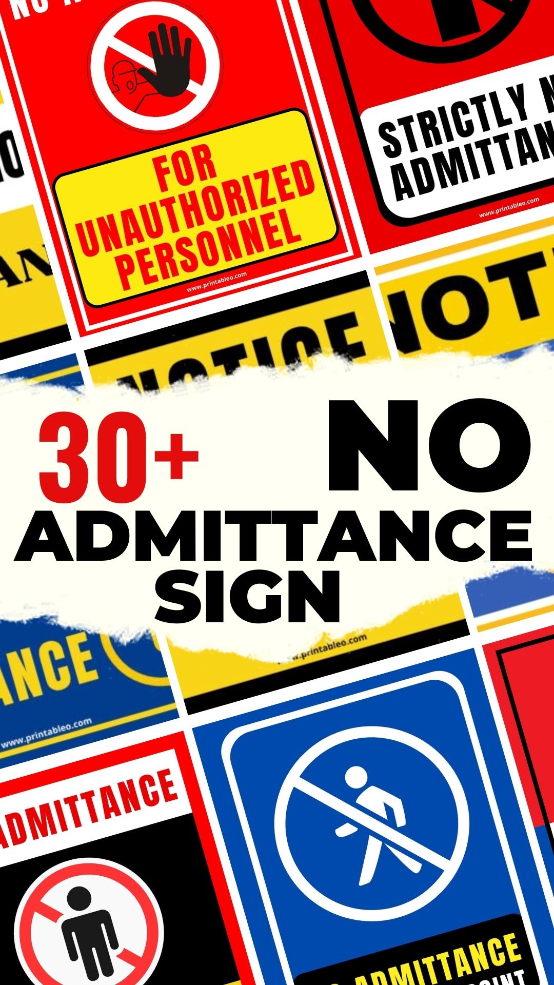 30+ No Admittance Signs