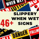 Slippery When Wet Signs