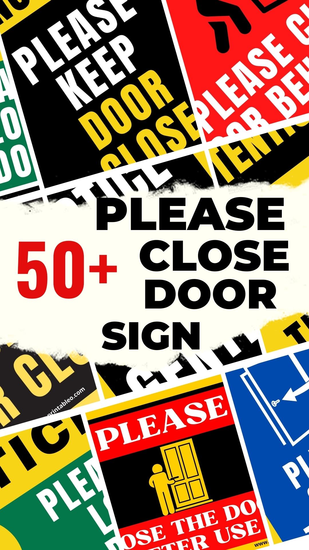 Please Close Door Sign