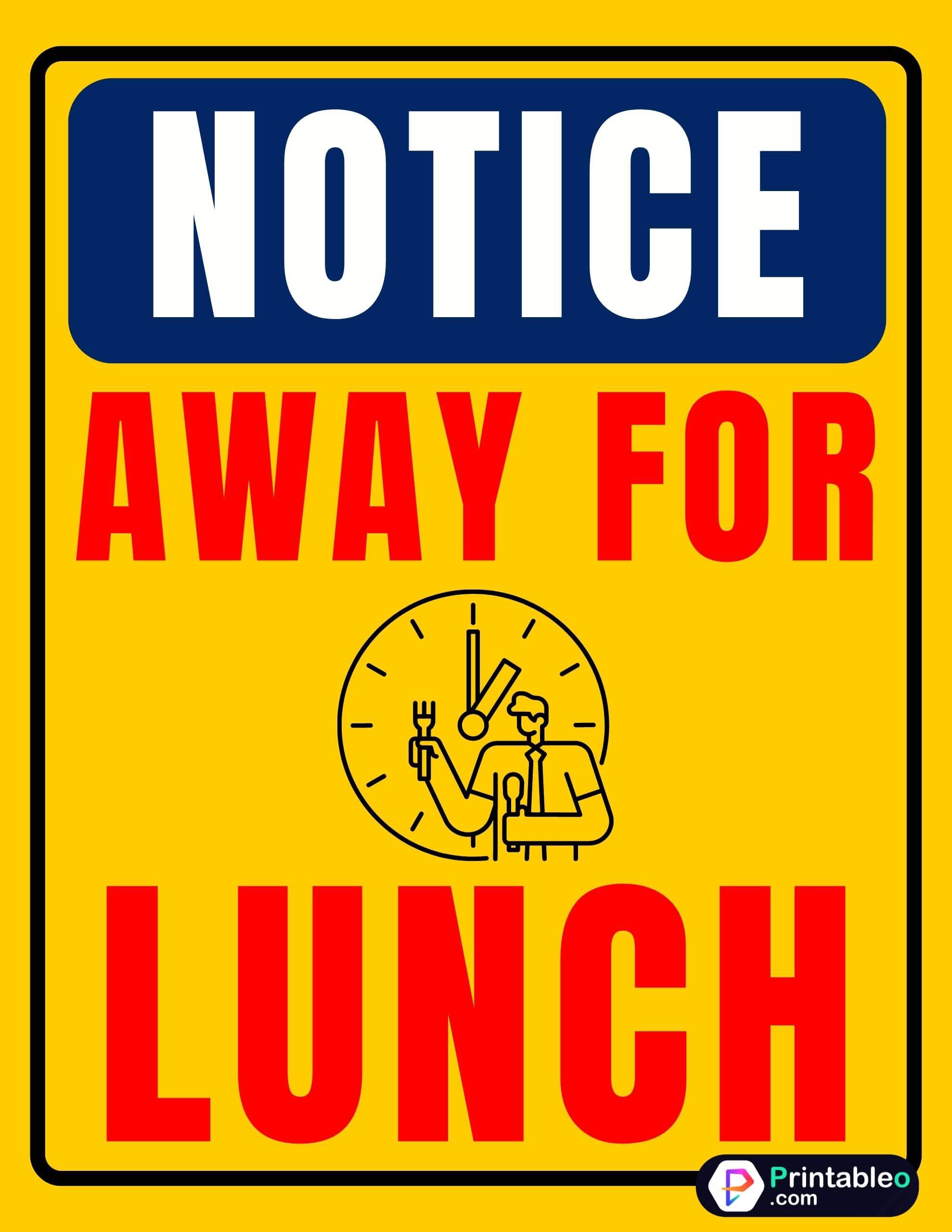 25+ Printable Out To Lunch Sign Download FREE PDFs