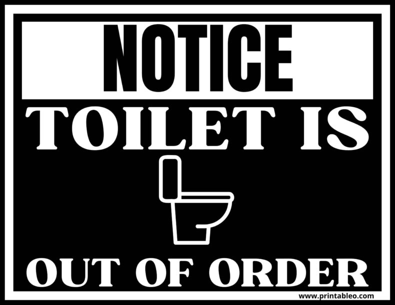 27+ Restroom/Bathroom/Toilet Out Of Order Signs