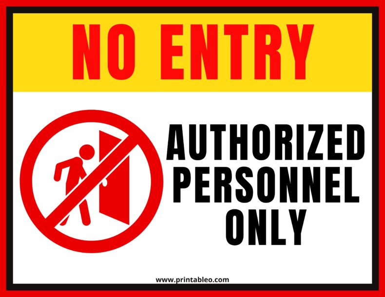 29+ Authorized Person Only Sign | Download Printable PDFs