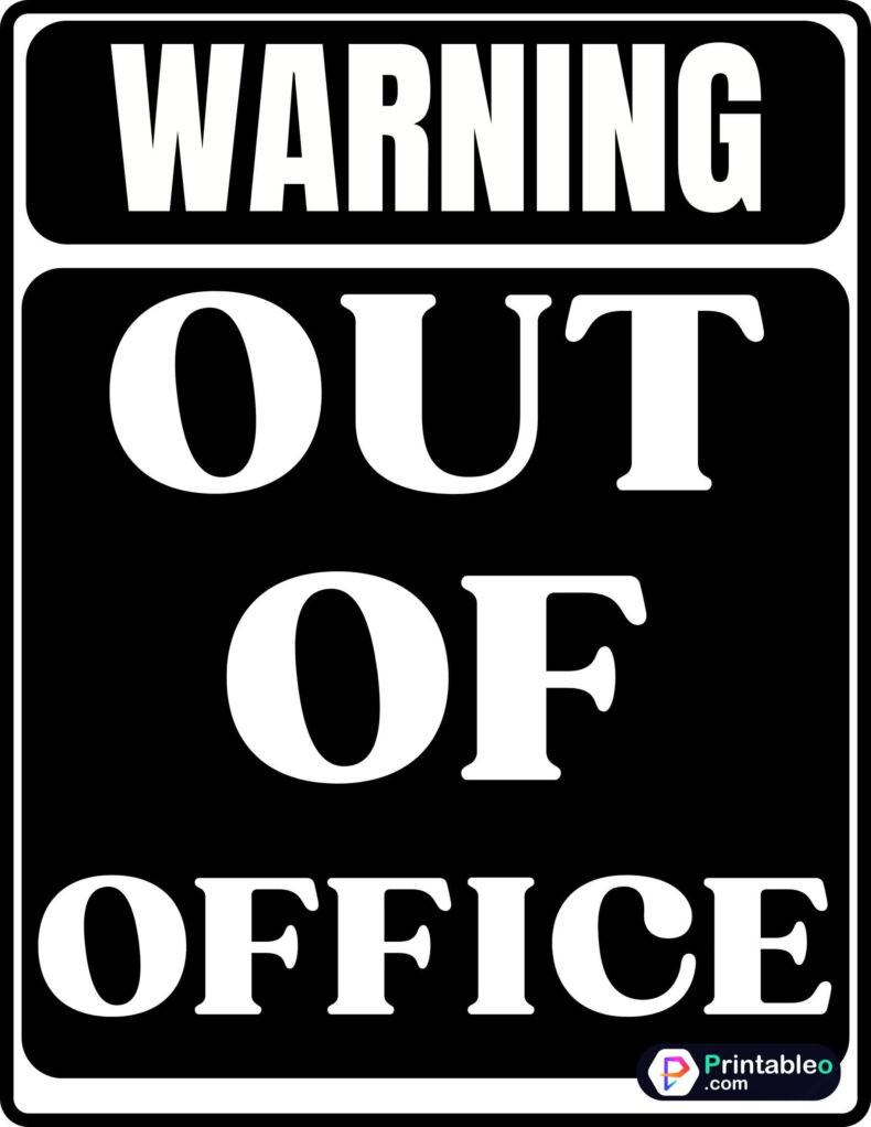 20+ Out Of Office Sign | Download Printable PDFs