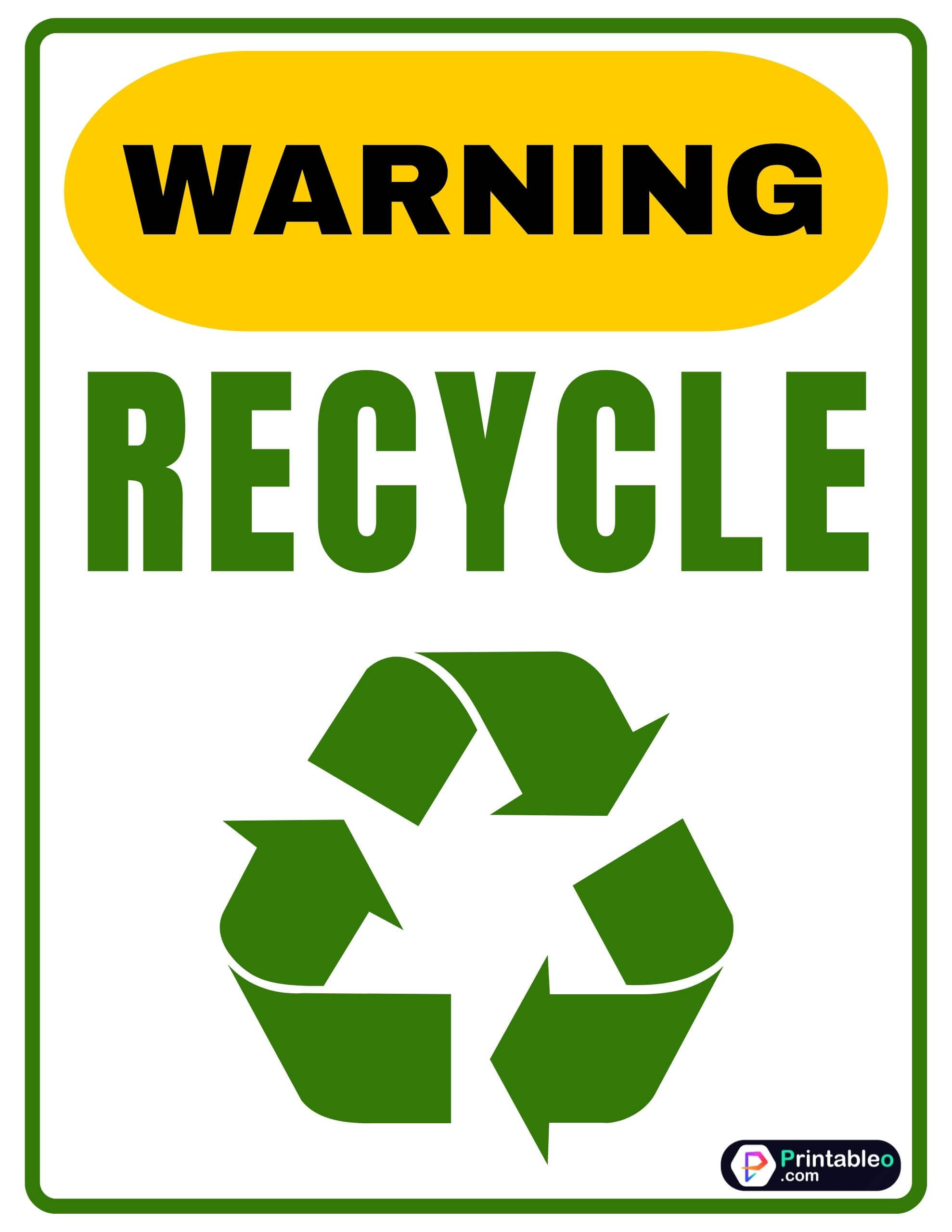 33+ Printable Recycle Signs