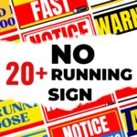 20+ No Running Sign