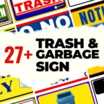 27+ Trash & Garbage Sign