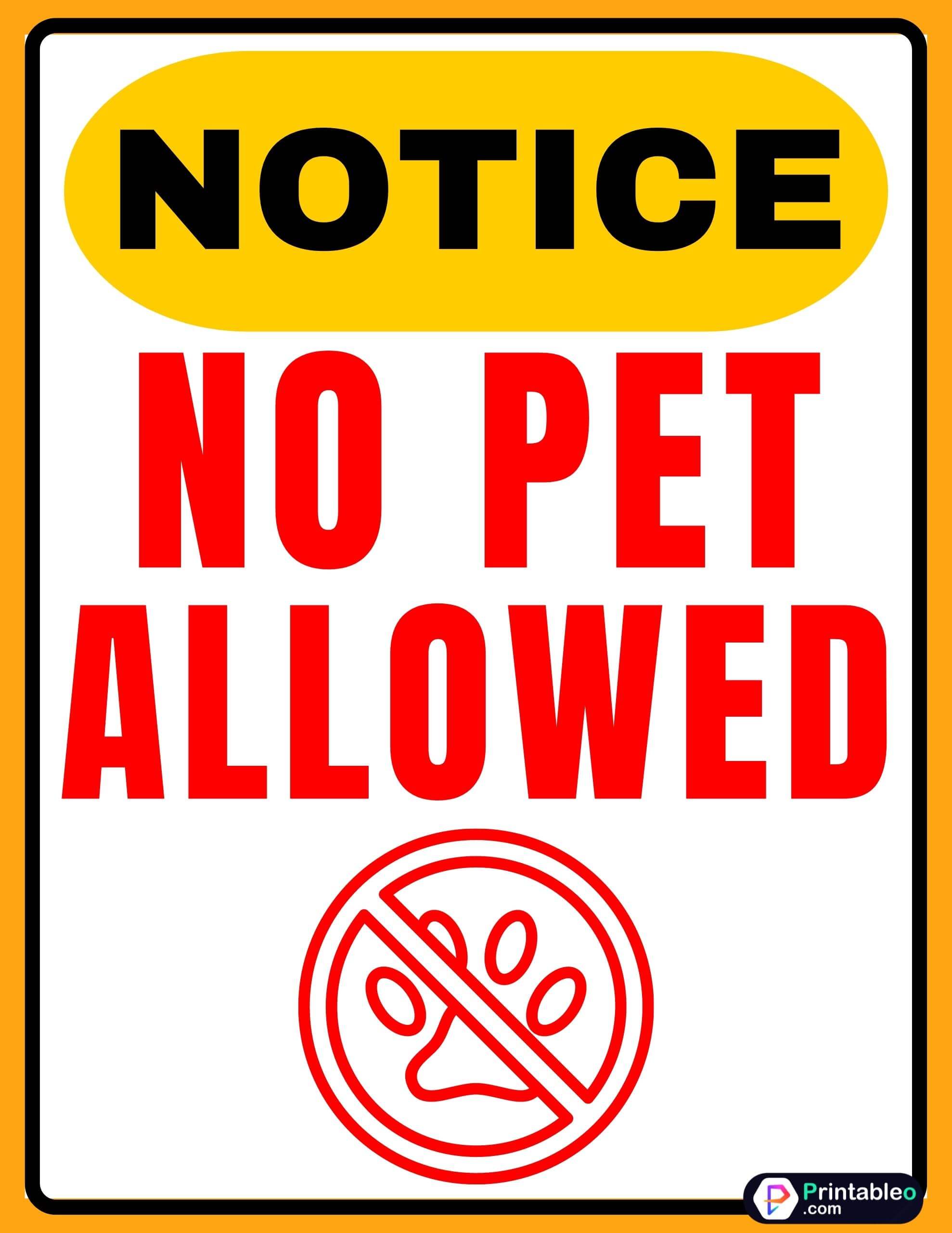 20+ No Pets Allowed Sign Download Printable FREE PDFs